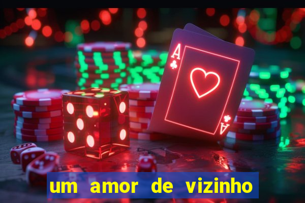 um amor de vizinho karen santos pdf